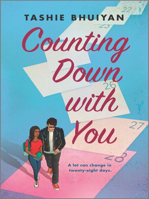 Title details for Counting Down with You by Tashie Bhuiyan - Available